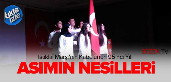 İstiklal Marşı'nın Kabulünün 95'nci Yıl Dönümünü