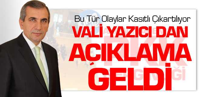 Vali Yazıcı'dan Akdağmadeni'nde Yaşanan Olayla İlgili Açıklama Geldi