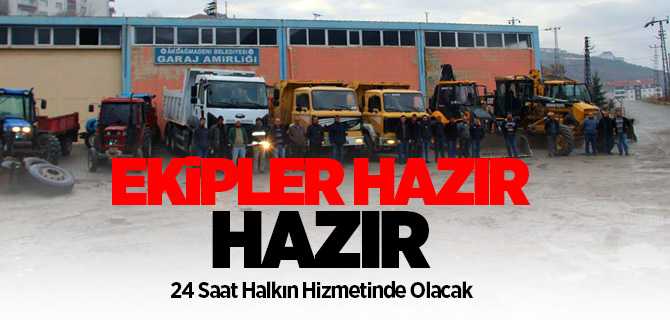 Ekipler Hazır