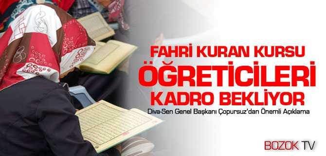 Fahri Kuran Kursu Öğreticileri Kadro Bekliyor