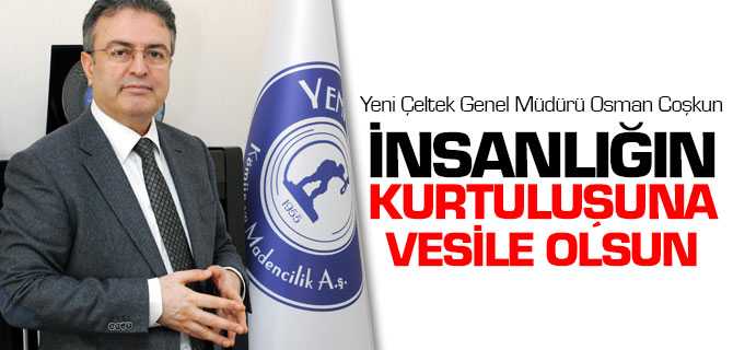 Coşkun, Miraç Kandili İnsanlığın Kurtuluşuna Vesile Olsun
