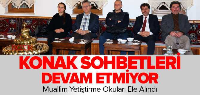 Konak Sohbetleri Devam Ediyor