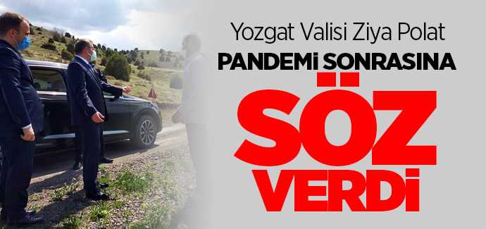 Vali Polat Pandemi sonrasına söz verdi