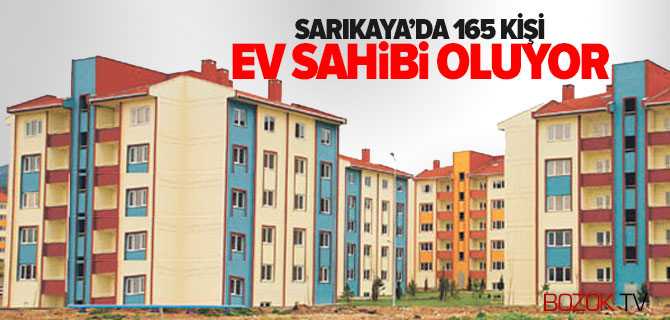 165 Kişi Ev Sahibi Oluyor