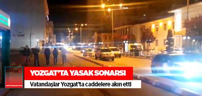Yozgatlı kısıtlama sonrası sokağa akın etti