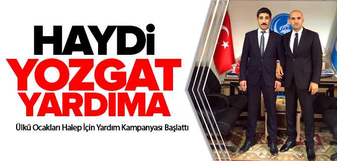 Yozgat Ülkü Ocakları Halep İçin Yardım Kampanyası Başlattı