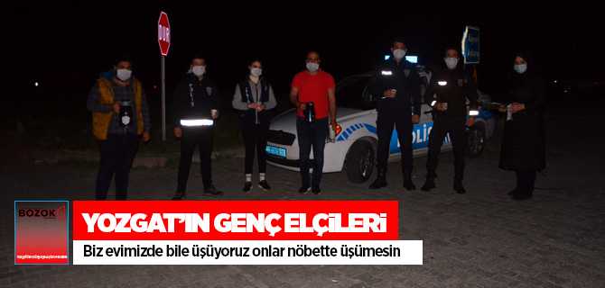 Yozgat'ın Genç Elçileri; "Biz evimizde bile üşüyoruz onlar nöbette üşümesin"