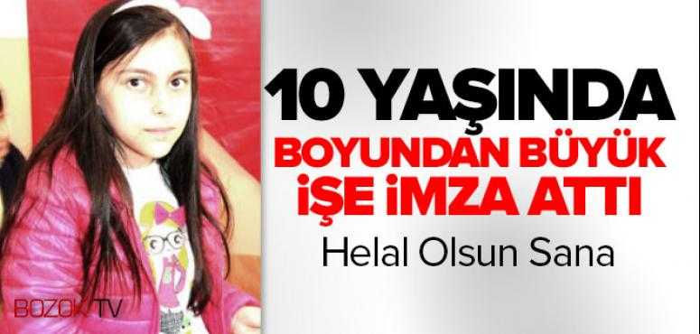 10 Yaşında Boyundan Büyük İşe İmza Attı
