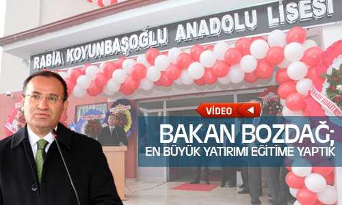 Bakan Bozdağ, En Büyük Desteği Eğitime Verdik