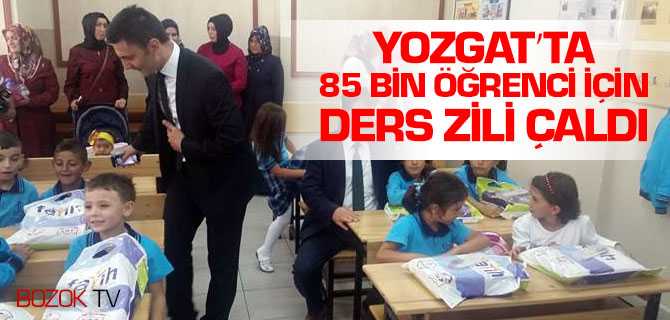 Yozgat'ta 85 Bin Öğrenci için Ders Zili Çaldı