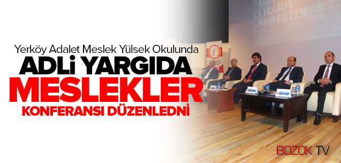 Yerköy AMY'da Adli Yargıda Meslekler Konulu Konferans Verildi