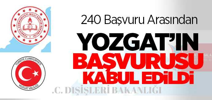 Yozgat İl Milli Eğitim Müdürlüğü’nün Dışişleri Bakanlığı Türkiye Ulusal Ajansına yapmış olduğu Erasmus Akreditasyon Başvurusu kabul edildi