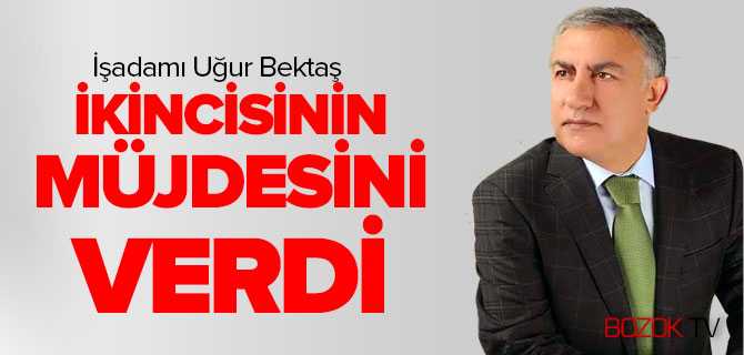 Bektaş İkincisinin Müjdesini verdi