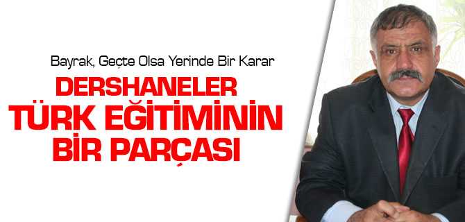 Bayrak, AYM'nin Aldığı Karar Geçte Olsa Yerinde Bir Karar