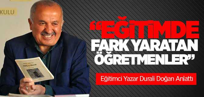 Eğitimci Yazar Doğan Öğretmenlerle Bir Araya Geldi