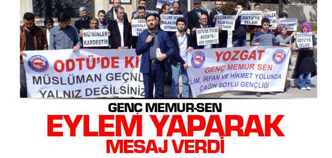 Eylem Yaparak Mesaj Verdiler