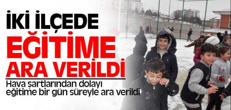 İki İlçede Eğitime Bir Gün Ara Verildi