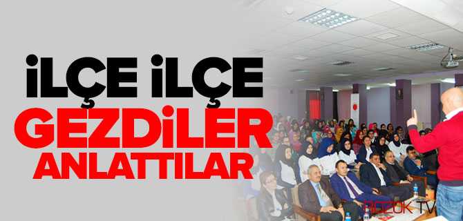 İlçe Seminerleri Tamamlandı