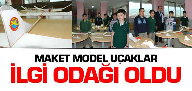 Maket Model Uçaklar İlgi Odağı Oldu