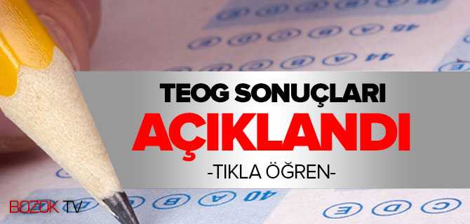 TEOG Sonuçları Açıklandı