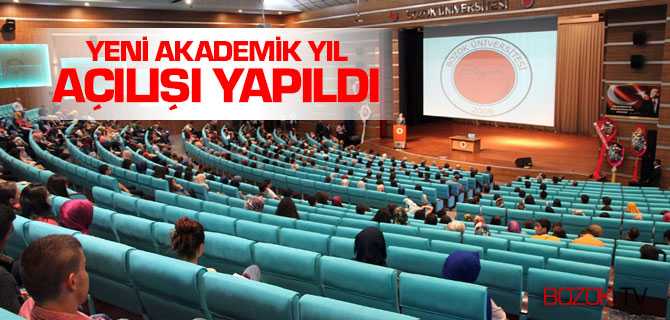 Bozok Üniversitesi Yeni Akademik Yılı Törenle Açıldı
