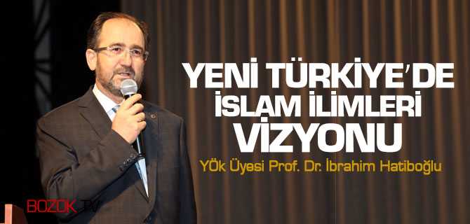 Yeni Türkiye'de İslam Vizyonu